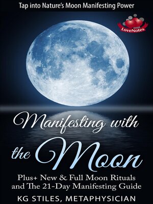 cover image of Manifesting with the Moon--Plus+ New & Full Moon Rituals and the 21-Day Manifesting Guide